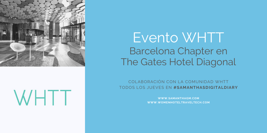 Evento WHTT: Barcelona Chapter en The Gates Hotel Diagonal